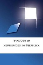 Windows 10 Neuerungen im berblick
