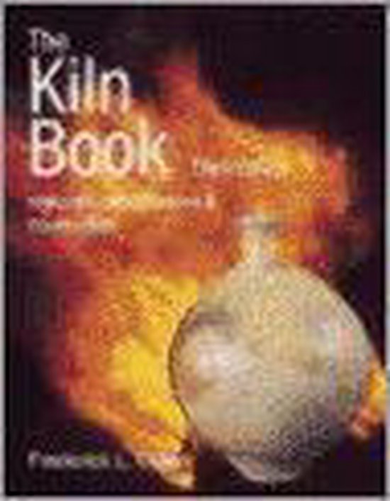 The Kiln Book, Frederick Olsen 9780873419109 Boeken bol