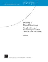 Doctrine of Eternal Recurrence: The U.S. Military and Counterinsurgency Doctrine, 1960-1970 and 2003-2006 - RAND Counterinsurgency Study