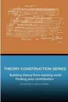 Theory Construction Series