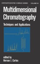 Chromatographic Science Series- Multidimensional Chromatography