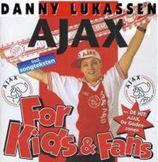 Omslag van Danny Lukassen - Ajax For kids & fans CD