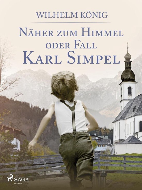 Karl-Simpel-Trilogie 1 - Näher zum Himmel oder Fall Karl Si ... - cover