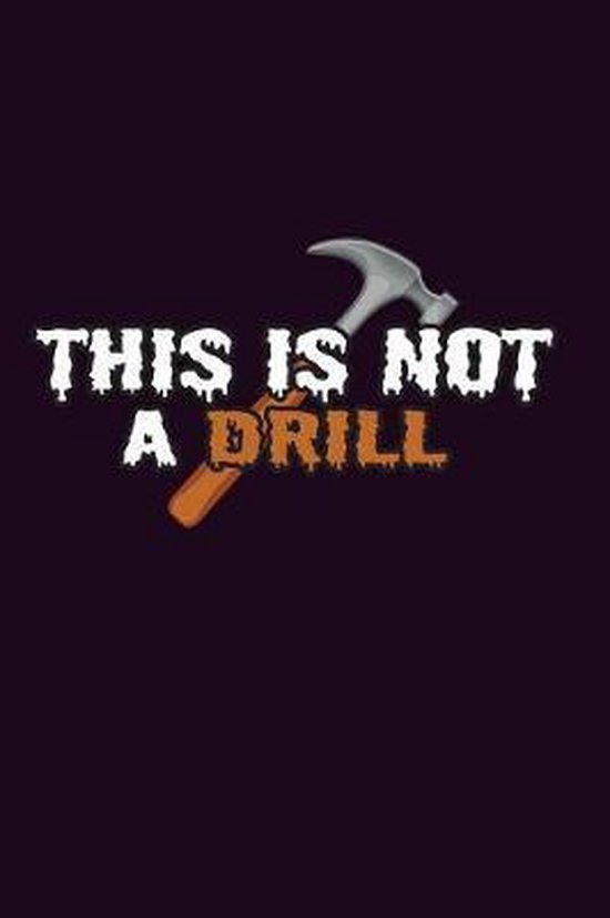 This Is Not A Drill, Books By 3Am Shopper 9781081338695 Boeken