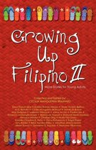 Growing Up Filipino II