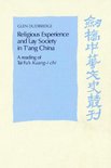 Cambridge Studies in Chinese History, Literature and Institutions- Religious Experience and Lay Society in T'ang China