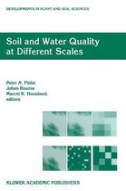Soil and Water Quality at Different Scales