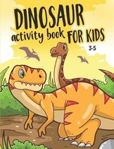 Dinosaur Activity Book for Kids 3-5