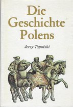 Die Geschichte Polens