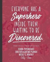 Everyone Has A Superhero Inside Them Waiting To Be Discovered