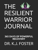 The Resilient Warrior Journal