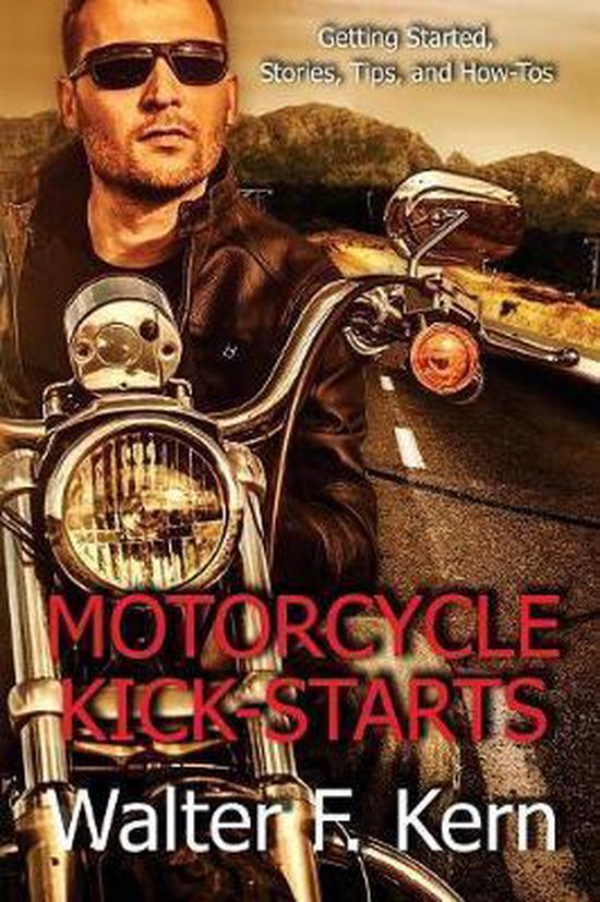 Motorcycle Kick-Starts - cover