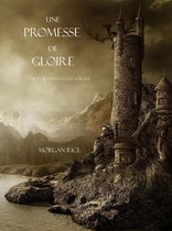 L'anneau Du Sorcier 5 - Une Promesse De Gloire (Tome n 5 de l'Anneau du Sorcier)