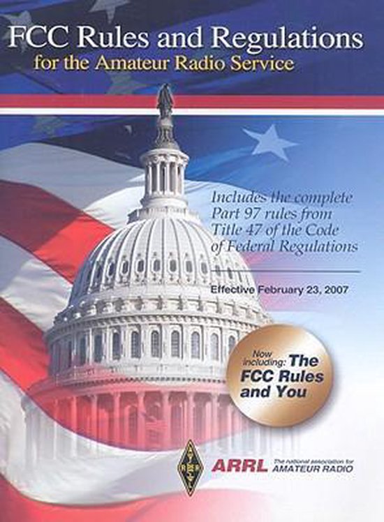 FCC Rules and Regulations for the Amateur Radio Service 9780872591233