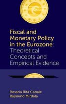 Fiscal and Monetary Policy in the Eurozone