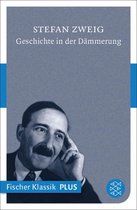 Fischer Klassik Plus - Geschichte in der Dämmerung