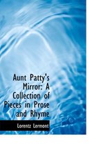 Aunt Patty's Mirror