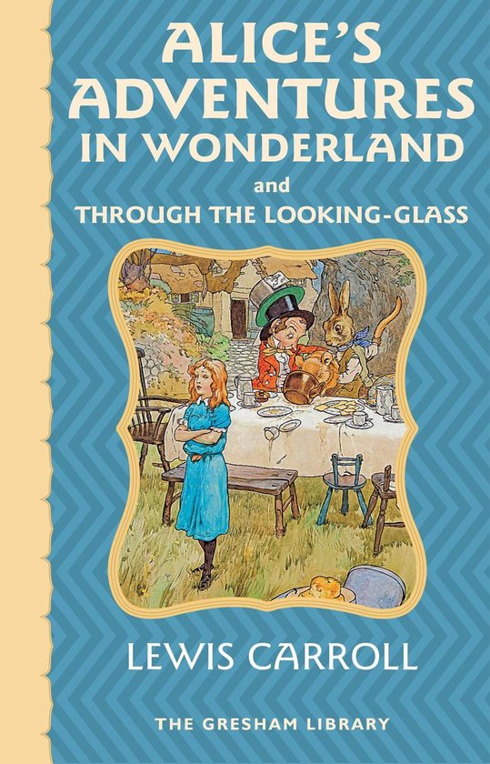 Alice's Adventures in Wonderland and Through the Looking Gla ... - cover