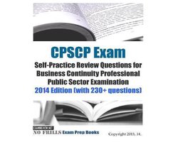 CPSCP Exam Self-Practice Review Questions for Business Continuity Professional Public Sector Examination