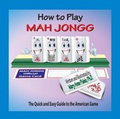 How to Play Mah Jongg