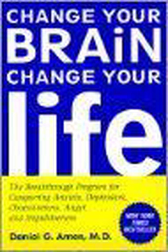 Change Your Brain, Change Your Life - cover