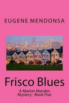 Frisco Blues