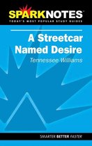 Sparknotes a Streetcar Named Desire