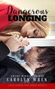 Omslag Dangerous Longing
