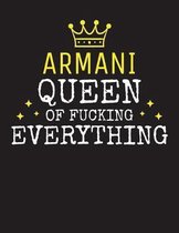 ARMANI - Queen Of Fucking Everything