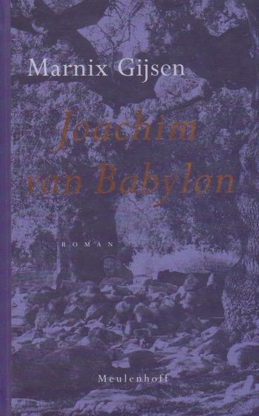 Het Boek Van Joachim Van Babylon - Marnix Gijsen | Do-index.org