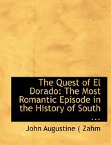 The Quest of El Dorado