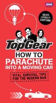 Top Gear: How to Parachute into a Moving Car