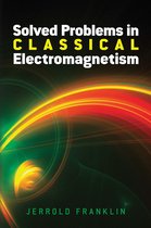 Dover Books on Physics - Solved Problems in Classical Electromagnetism
