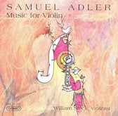 Samuel Adler: Music for Violin