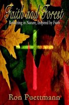 Faith and Forest