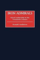 Contributions in Military Studies- Iron Admirals