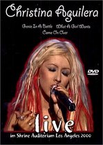 Christina Aguilera - Live in Shrine Auditorium Los Angeles 2000