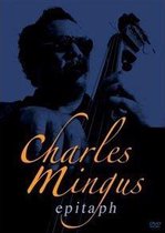 Charles Mingus - Epitaph