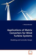 Applications of Matrix Converters for Wind Turbine Systems