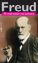 Obras de Sigmund Freud - O mal-estar na cultura