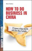 How To Do Business In China