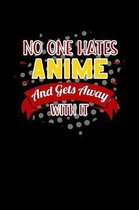 No One Hates Anime And Gets Away With It