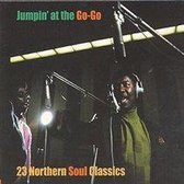 Jumpin' at the Go Go: 23 Northern Soul Classics