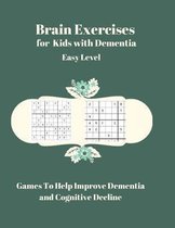 Brain Exercises for Kids with Dementia Easy Level