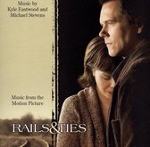 Rails & Ties [Music from the Motion Picture]