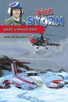 Burghout, Adri - Piet Storm gaat ijskoud door (deel 3)
