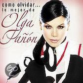 Como Olvidar... Lo Mejor de Olga Tañón