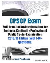 CPSCP Exam Self-Practice Review Questions for Business Continuity Professional Public Sector Examination