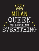 MILAN - Queen Of Fucking Everything