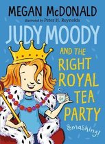 Judy Moody- Judy Moody and the Right Royal Tea Party